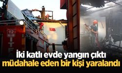 İki katlı evde yangın çıktı, müdahale eden bir kişi yaralandı