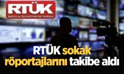 RTÜK sokak röportajlarını takibe aldı!