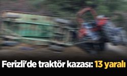 Ferizli'de traktör kazası: 13 yaralı