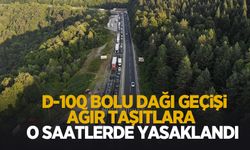 D-100'ün Bolu geçişi ağır taşıtlara yasaklandı