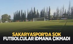 Sakaryaspor'da futbolcular antrenmana çıkmadı!