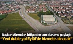 Başkan Alemdar, bölgeden son durumu paylaştı: “Yeni duble yol Eylül'de hizmete alınacak”