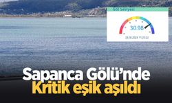 Sapanca Gölü'nün su seviyesinde kritik eşik aşıldı