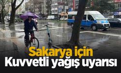 Sakarya için yağış uyarısı