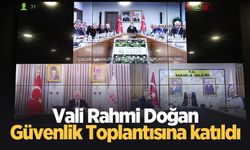 Vali Rahmi Doğan Bakan Yerlikaya'nın toplantısına katıldı