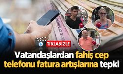 Vatandaşlardan fahiş cep telefonu fatura artışlarına tepki