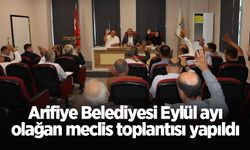 Arifiye Belediyesi Eylül ayı olağan meclis toplantısı yapıldı