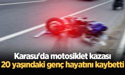 Karasu'da motosiklet kazası: 20 yaşındaki genç hayatını kaybetti