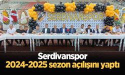 Serdivanspor 2024-2025 sezon açılışını yaptı