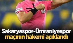 Sakaryaspor-Ümraniyespor maçının hakemi açıklandı