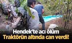 Hendek'te acı ölüm: Traktörün altında can verdi!