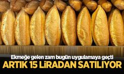 Sakarya'da ekmek 15 liradan satılmaya başladı