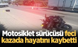 Feci kaza: Motosiklet sürücüsü hayatını kaybetti