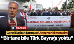 Genel Başkan Durmuş: Utanç verici merasim