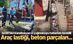 SASKİ'den kanalizasyon ve yağmursuyu hatlarında temizlik: Araç lastiği, beton parçaları...