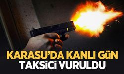 Karasu'da taksiciye silahlı saldırı