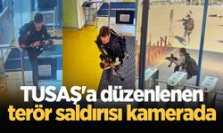 TUSAŞ'a düzenlenen terör saldırısı kamerada