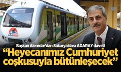 Başkan Alemdar'dan Sakaryalılara ADARAY daveti: “Heyecanımız Cumhuriyet coşkusuyla bütünleşecek”