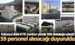 Sakarya'daki KYK yurtları yüzde 100 doluluğa ulaştı! 59 personel alınacağı duyuruldu