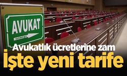 Avukatlık ücretlerine zam: İşte yeni tarife