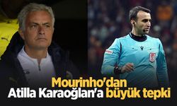 Mourinho'dan Atilla Karaoğlan tepkisi: Maçlarımızda görmek istemiyoruz