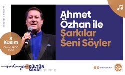 Ahmet Özhan Sakarya’da sanatseverlerle buluşacak