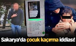 Sakarya'da çocuk kaçırma iddiası!