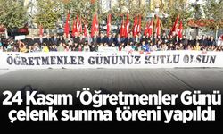 24 Kasım 'Öğretmenler Günü çelenk sunma töreni yapıldı