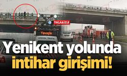 Yenikent yolunda intihar girişimi!