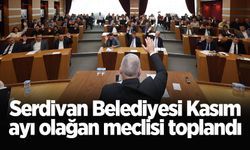 Serdivan Belediyesi Kasım ayı olağan meclisi toplandı