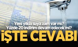 Sakarya'da yeni yılda suya zam var mı? Yüzde 20 indirim devam edecek mi? İşte cevabı