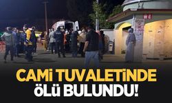 Cami tuvaletinde ölü bulundu