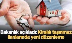 Bakanlık açıkladı: Kiralık taşınmaz ilanlarında yeni düzenleme