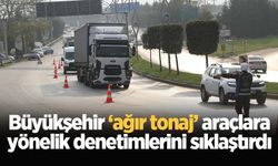 Büyükşehir ‘ağır tonaj’ araçlara yönelik denetimlerini sıklaştırdı