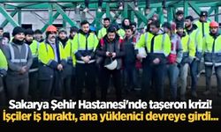 Sakarya Şehir Hastanesi'nde taşeron krizi! İşçiler iş bıraktı, ana yüklenici devreye girdi...