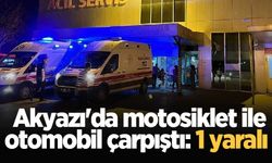 Akyazı'da motosiklet ile otomobil çarpıştı: 1 yaralı