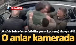 Atatürk Bulvarı'nda sürücüler yumruk yumruğa kavga etti! O anlar kamerada...