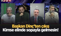 Şenol Dinç: Bizi başarısız göstermeye çalışan grup var