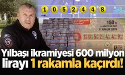 Yılbaşı ikramiyesi 600 milyon lirayı 1 rakamla kaçırdı!