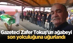 Gazeteci Zafer Tokuş'un ağabeyi son yolculuğuna uğurlandı