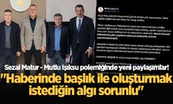 Sezai Matur - Mutlu Işıksu polemiğinde yeni paylaşımlar! "Haberinde başlık ile oluşturmak istediğin algı sorunlu"