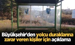 Büyükşehir'den yolcu duraklarına zarar veren kişiler için açıklama