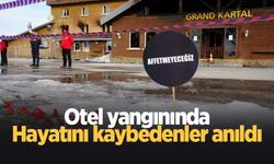 Otel yangınında hayatını kaybedenler anıldı