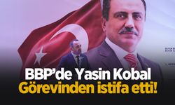 BBP'de şok istifa