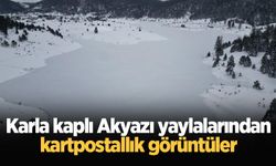 Karla kaplı Akyazı yaylalarından kartpostallık görüntüler