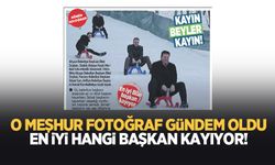 O meşhur fotoğraf gündem oldu; En iyi hangi başkan kayıyor!