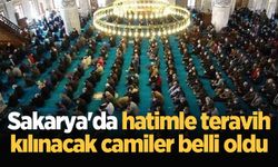 Sakarya'da Ramazan ayında hatimle teravih namazı kılınacak camiler belirlendi!