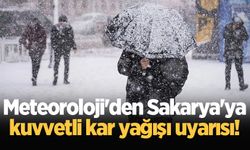 Meteoroloji'den Sakarya'ya kuvvetli kar yağışı uyarısı!