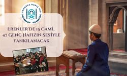 Erenler'de 15 cami, 47 genç hafızın sesiyle yankılanacak