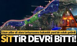 Uzun yıllar sit alanı tartışmasına bakanlık yeni bir soluk getirdi: Sittir devri bitti!